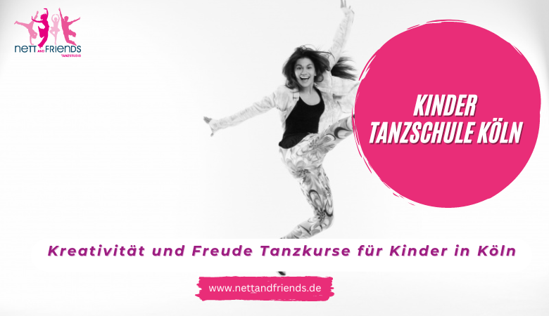 Nett And Friends — Kreativität und Freude Tanzkurse für Kinder in Köln