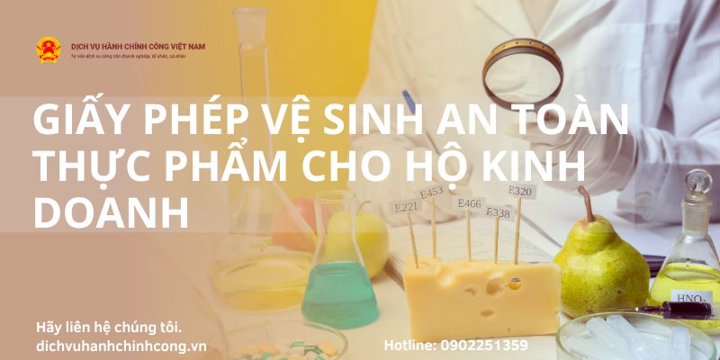 Làm sao để xin giấy phép vệ sinh an toàn thực phẩm cho hộ kinh doanh?