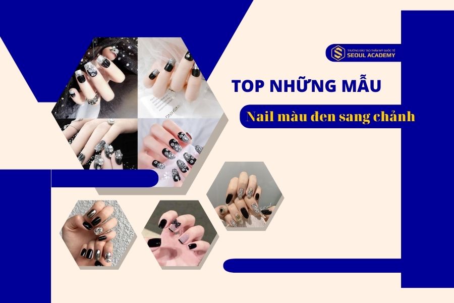 Top 30+ mẫu nail màu đen sang chảnh được yêu thích nhất