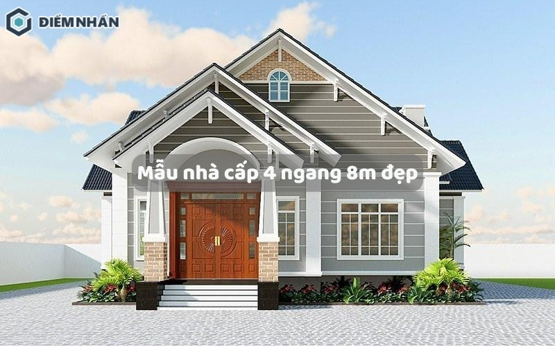 25+ Mẫu nhà cấp 4 ngang 8m đẹp ấn tượng hợp phong thủy