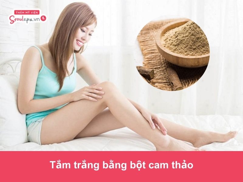 Hướng dẫn cách tắm trắng bằng bột cam thảo hiệu quả