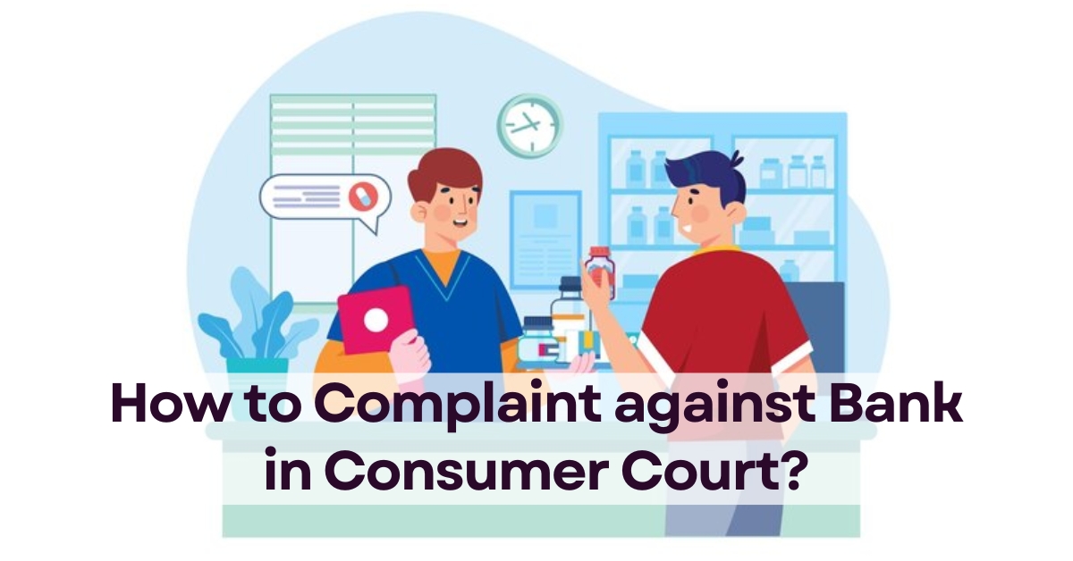 Complaint Against Bank in Consumer Court - eDrafter
