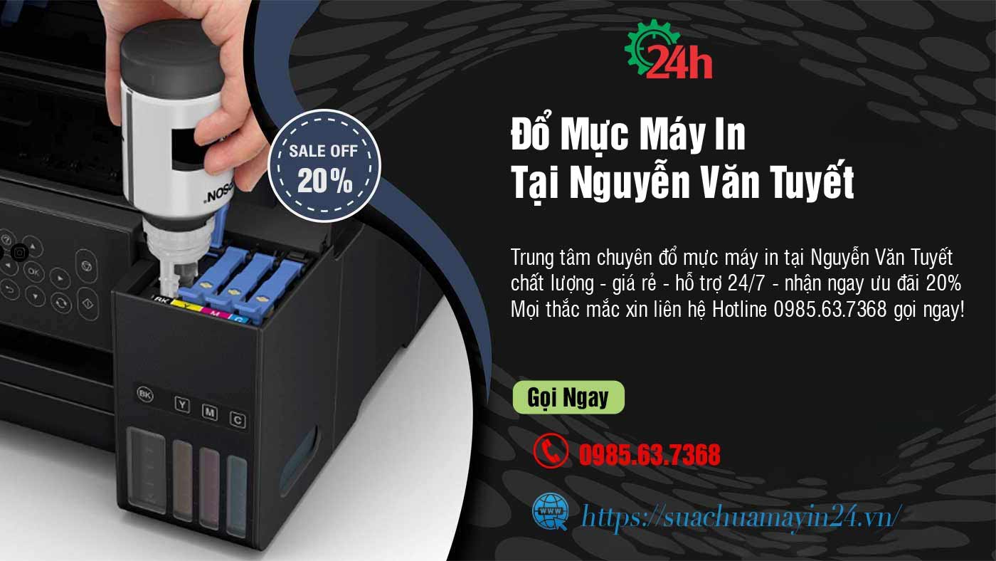 Đổ Mực Máy In Tại Nguyễn Văn Tuyết - Nhận Ngay Ưu Đãi 20%