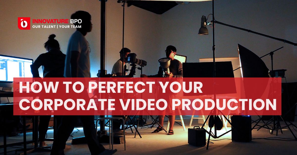 How to Perfect Corporate Video Production