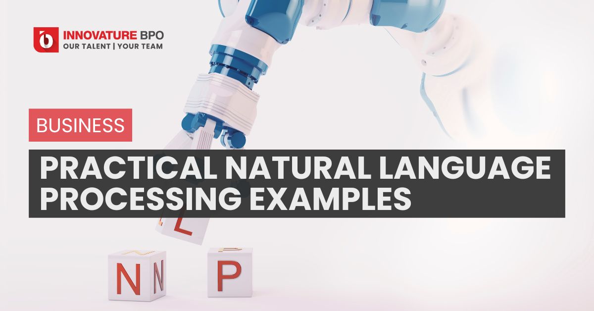 Practical Natural Language Processing Examples