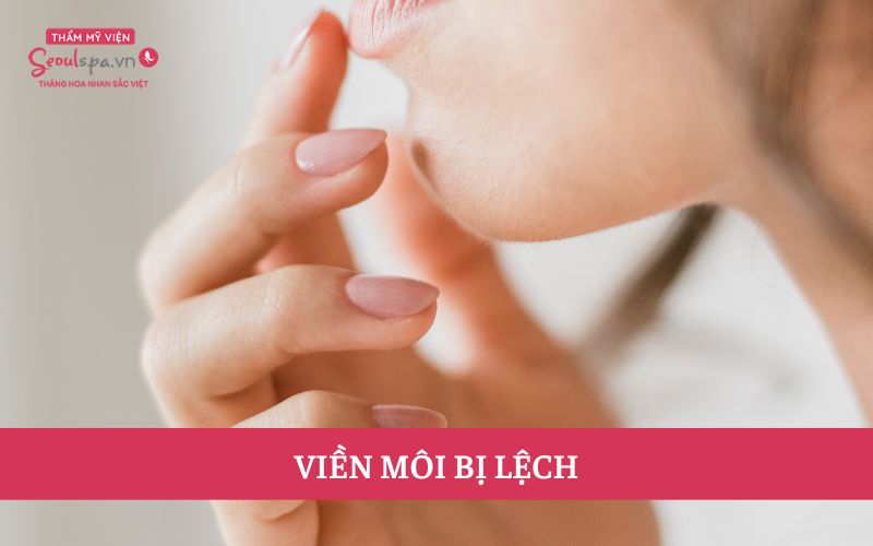 Nguyên nhân và cách xử lý viền môi bị lệch phun xăm hiệu quả