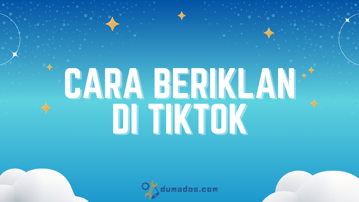 Cara Beriklan di TikTok via Website Official