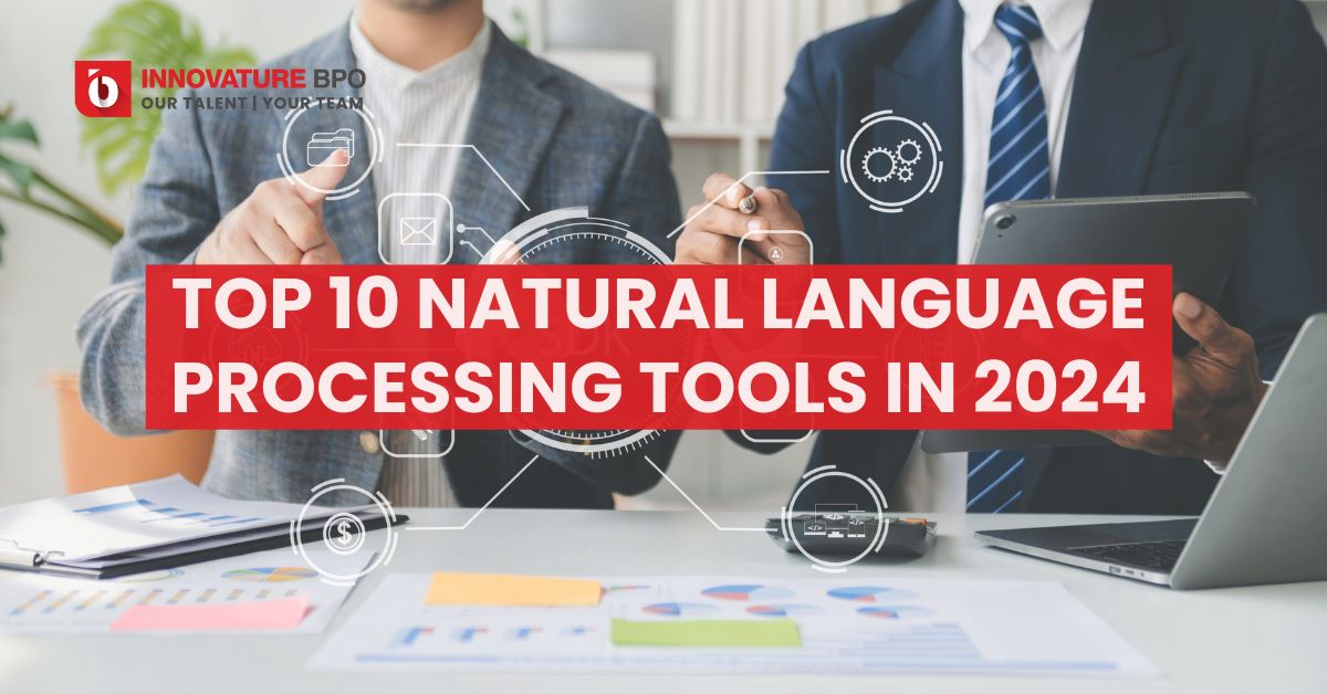 Top 10 Natural Language Processing Tools In 2024