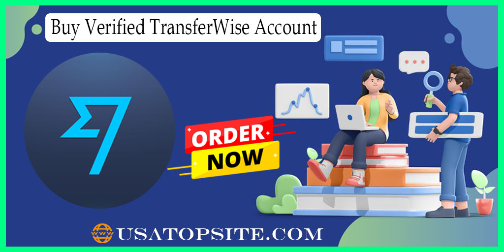 Buy Verified TranasferWise Account - 100% Good Quality ...