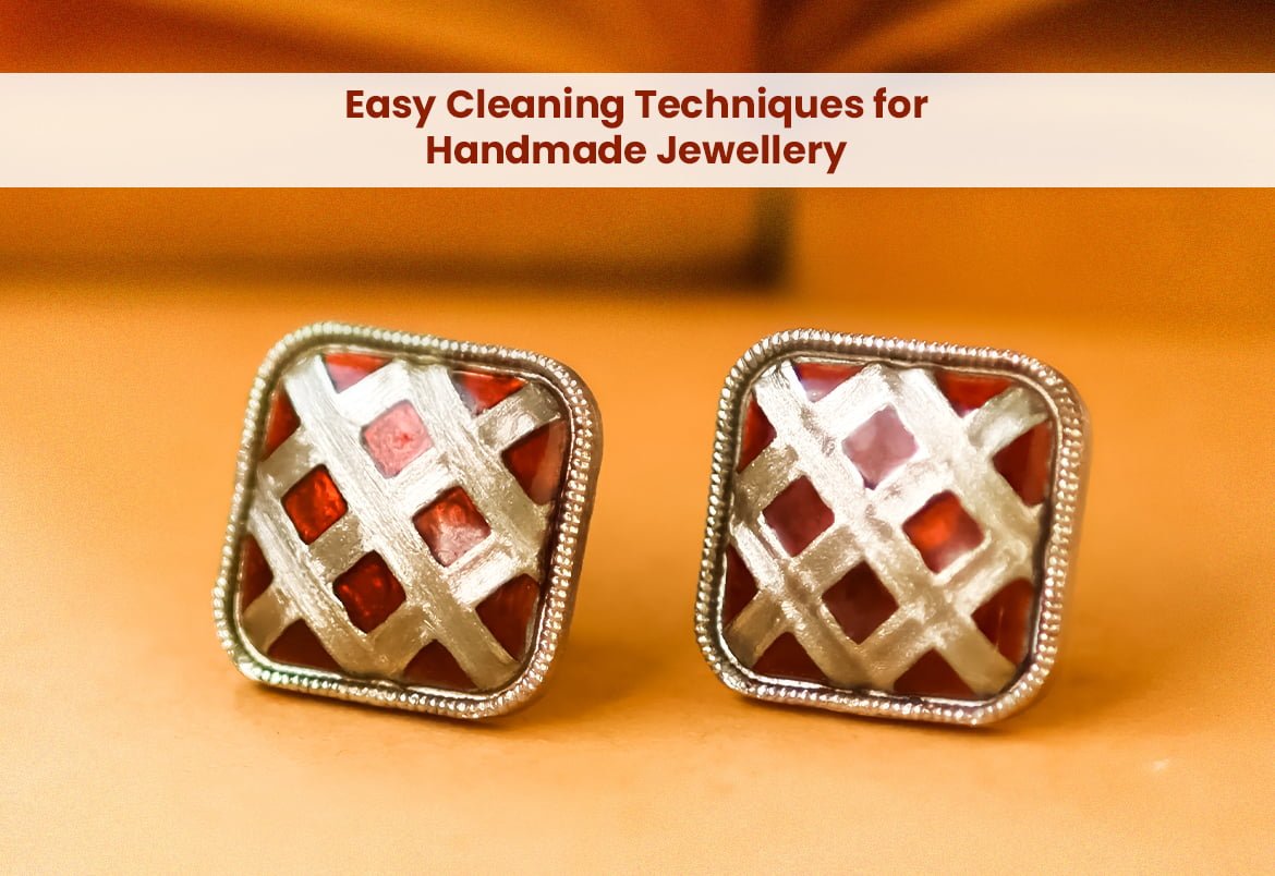 Easy Cleaning Techniques for Handmade Jewellery