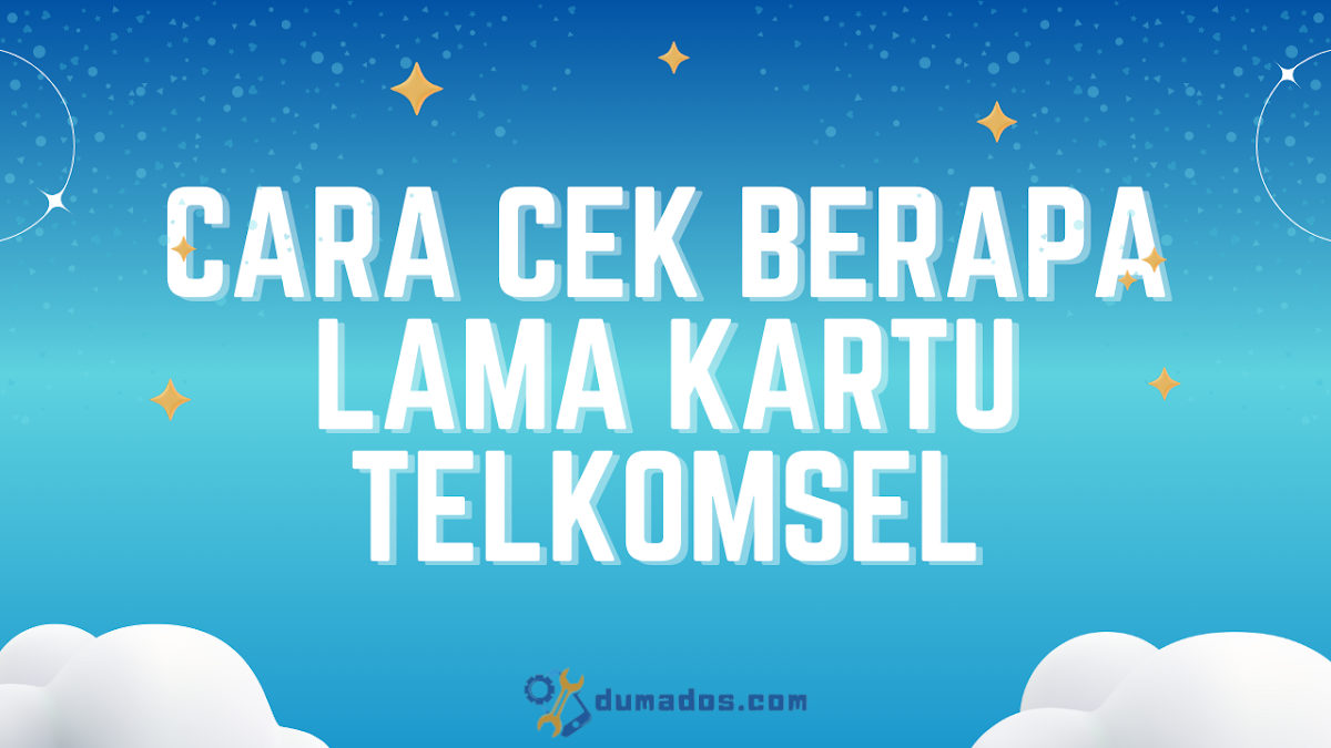 Cara Cek Berapa Lama Kartu Telkomsel Digunakan