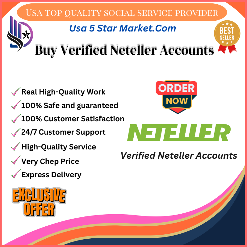 Buy Verified Neteller Accounts-Verified Neteller account with proof of address!