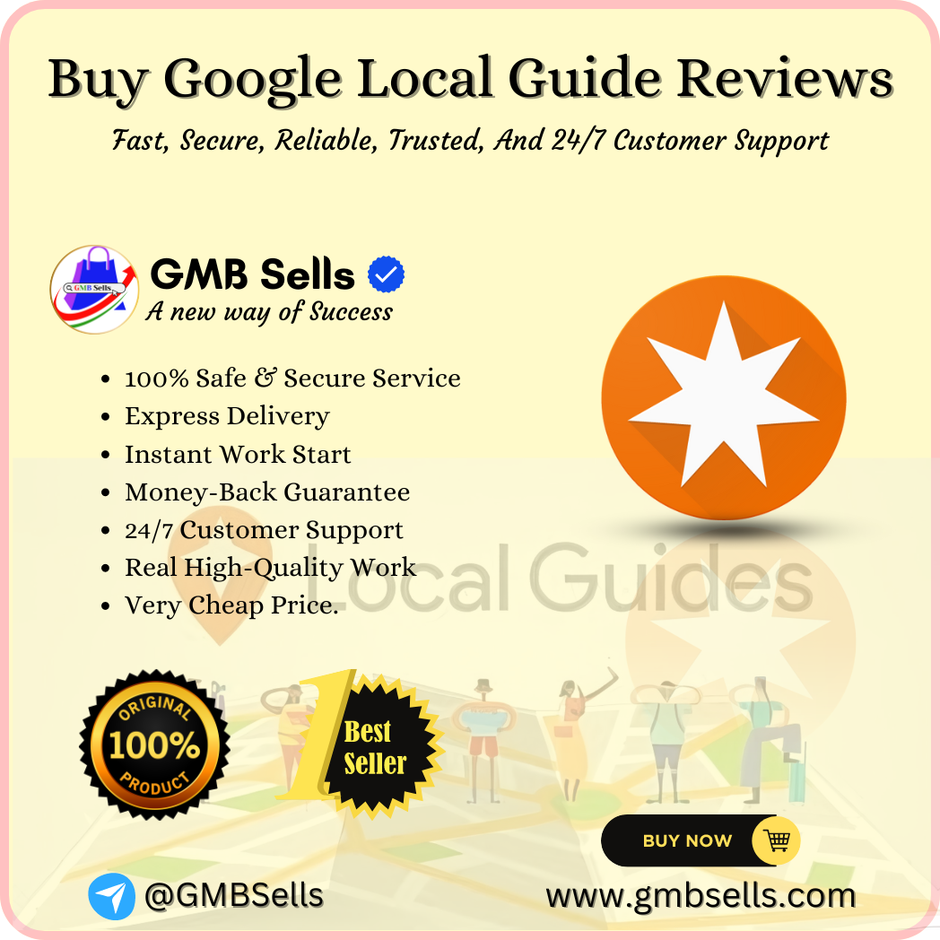 Buy Google Local Guide Reviews - GMBSells