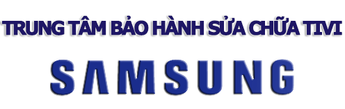 Trung Tâm Bảo Hành Sửa Chữa Tivi SamSung