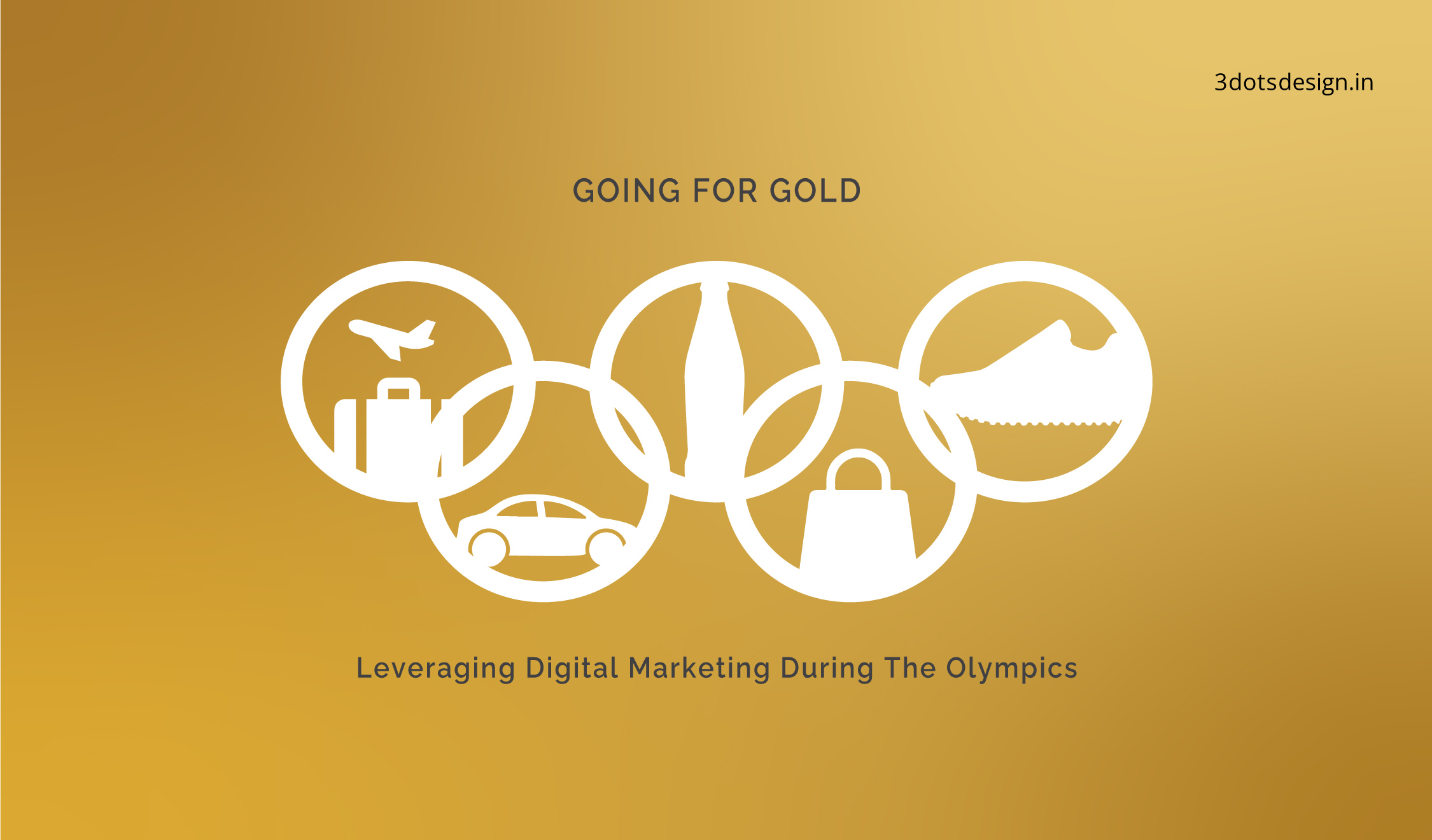 GOING FOR GOLD: LEVERAGING DIGITAL MARKETING DURING THE OLYMPICS - 3 Dots Design Pvt. Ltd. | Blog