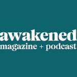 awakened magazine