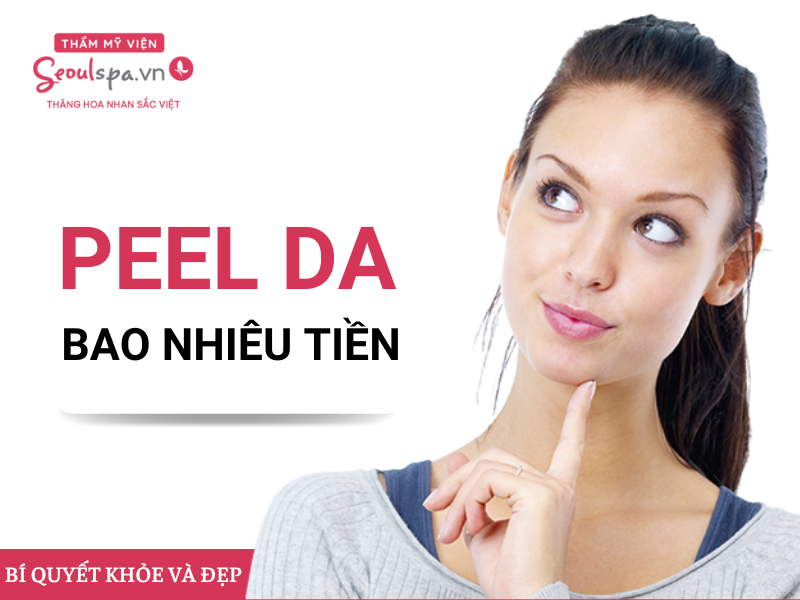 Peel da tại spa giá bao nhiêu? Bảng giá peel da 2024