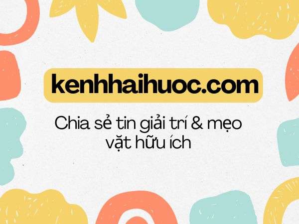 kenh hai huoc