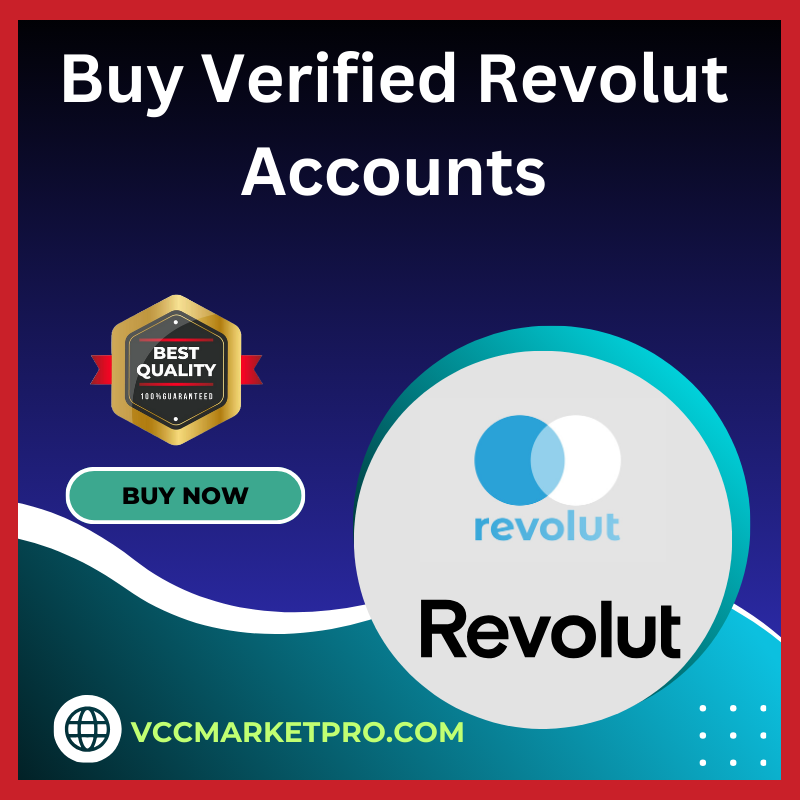 Buy Verified Revolut Accounts - Personal & Business Bank