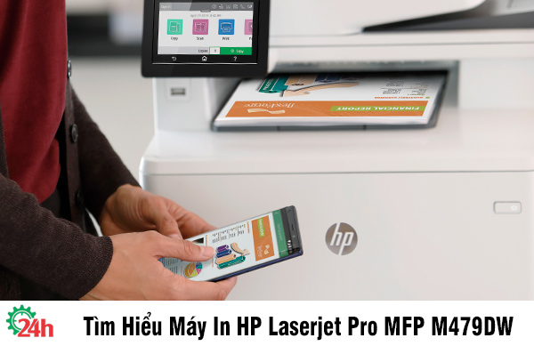 Tìm Hiểu máy in HP Laserjet Pro MFP M479dw - Xem Ngay