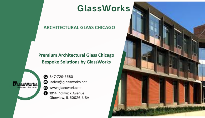 Premium Architectural Glass Chicago Bespoke Solutions by GlassWorks | by Glass Works | Aug, 2024 | Medium