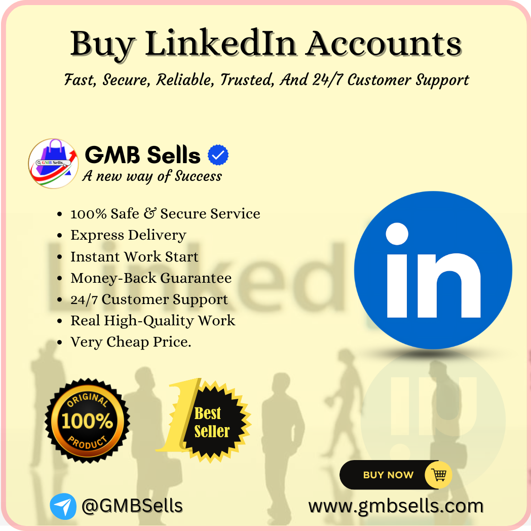 Buy LinkedIn Accounts - GMBSells