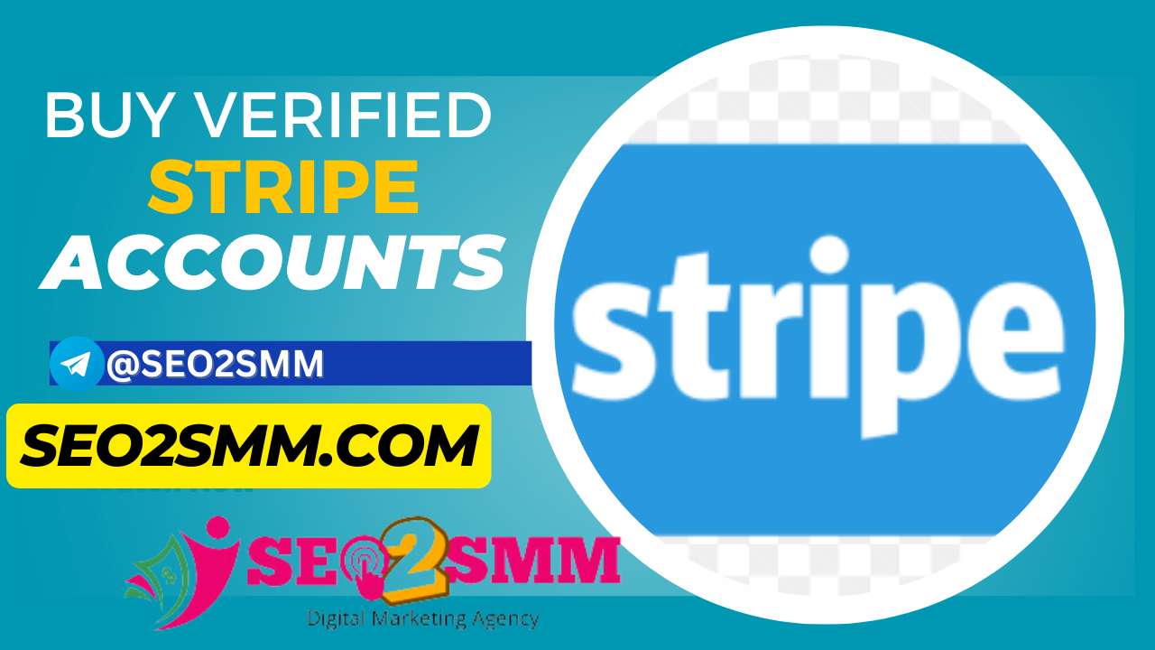 Buy Verified Stripe Accounts