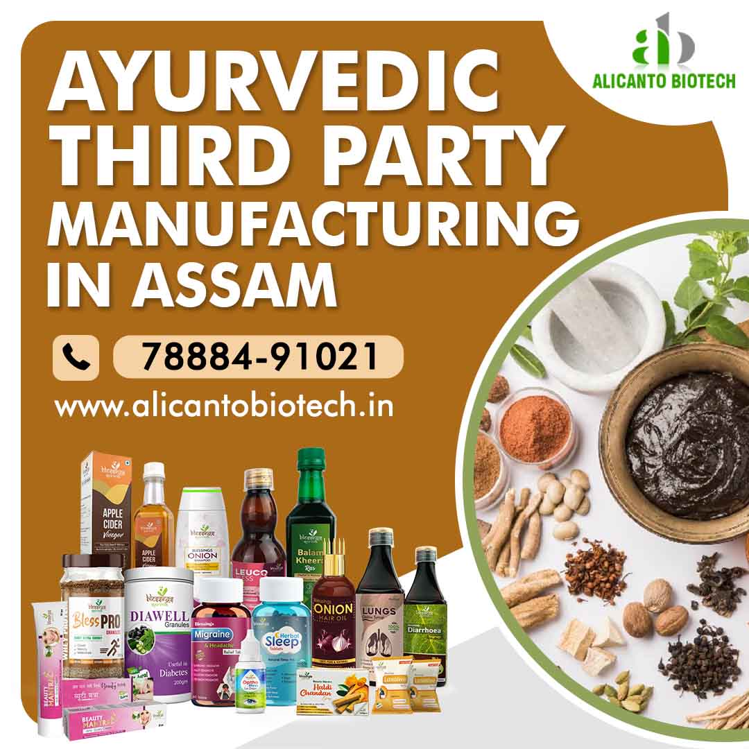 Ayurvedic Third Party Manufacturing in Assam