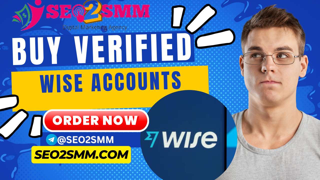 Buy Verified Wise Accounts