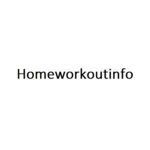 Home Workout Info