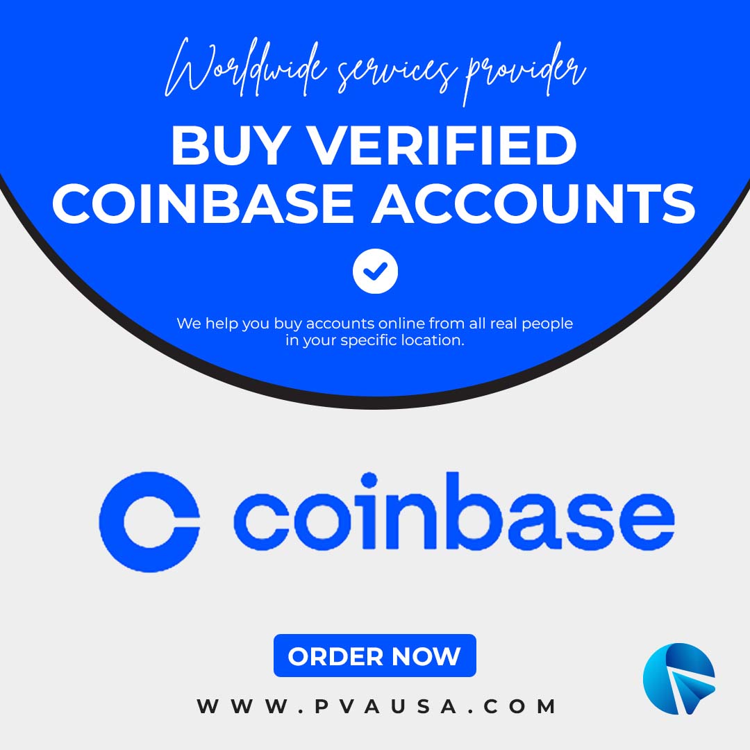 Buy Verified Coinbase Accounts - 100% Fully Verified & Safe