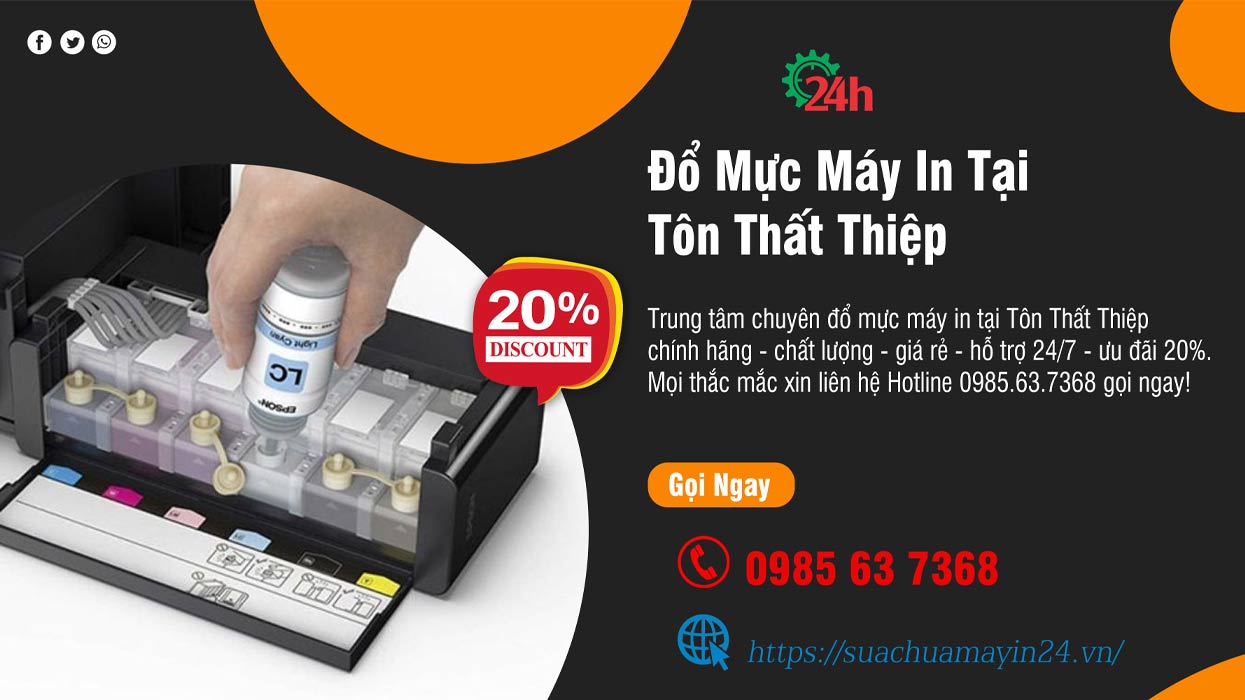 Đổ Mực Máy In Tại Tôn Thất Thiệp - Chất Lượng - Ưu đãi 20%