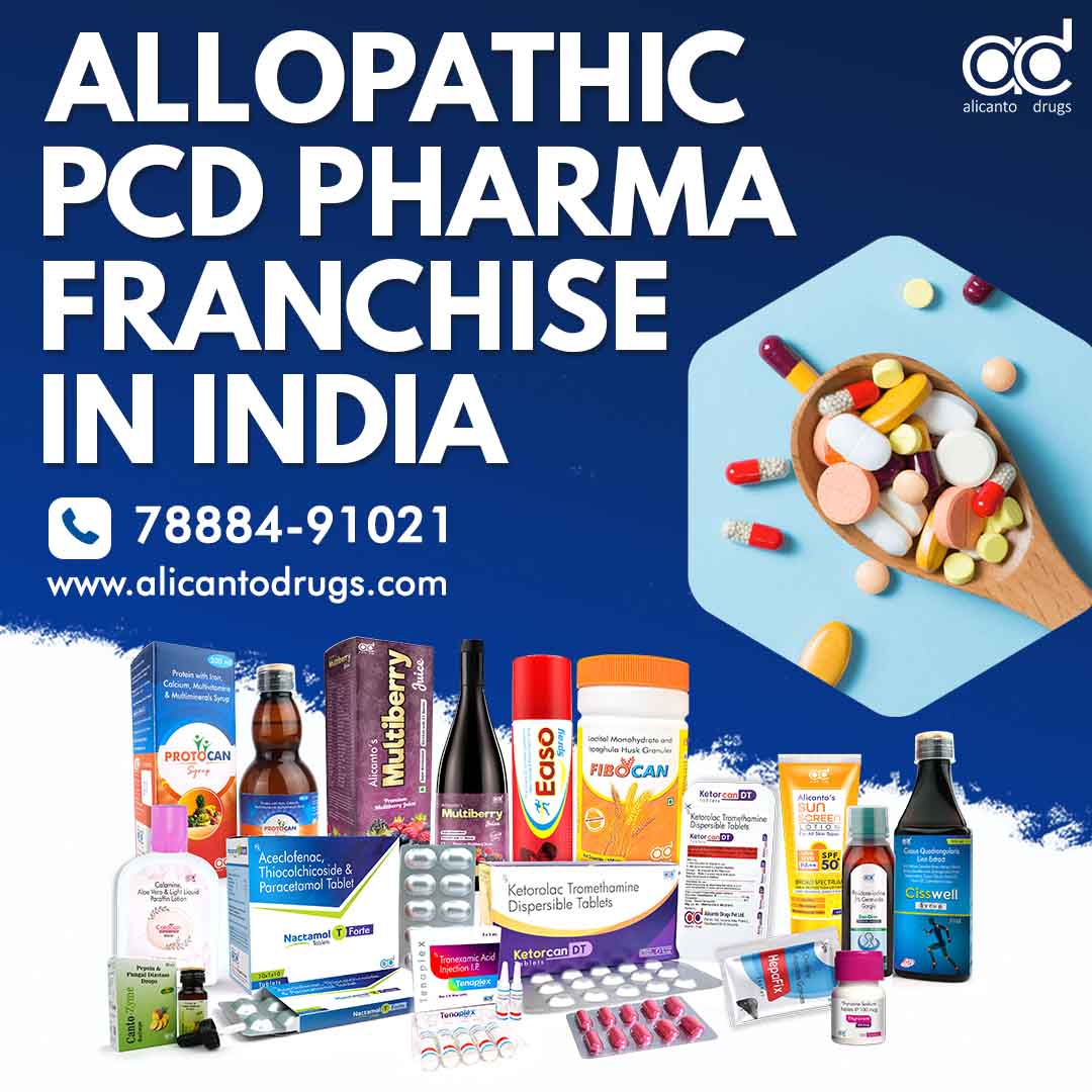 Allopathic PCD Pharma Franchise in India