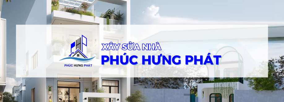 Xây sửa nhà Phúc Hưng Phát