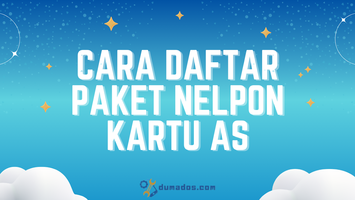 3 Cara Daftar Paket Nelpon Kartu AS Murah