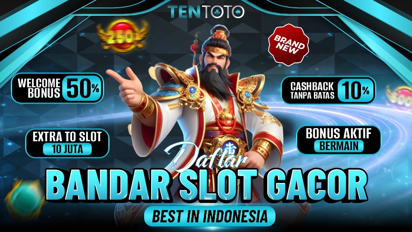 Welcome to TENTOTO Daftar Bandar Slot Gacor Best in Indonesia