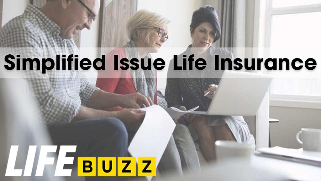 Simplified Issue Life Insurance In Canada: A Complete Guide