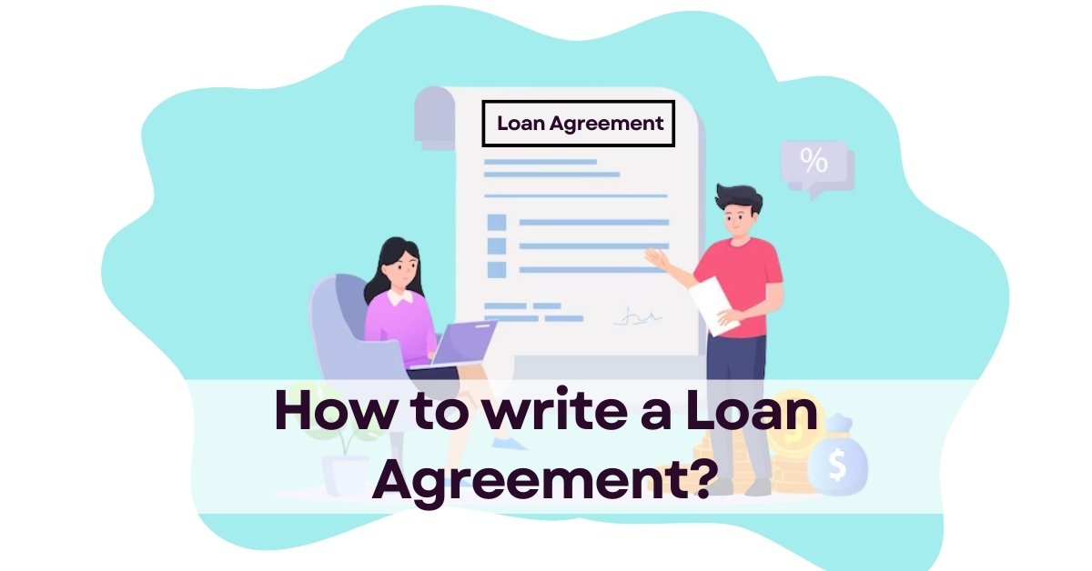 How to Create a Loan Agreement? - eDrafter