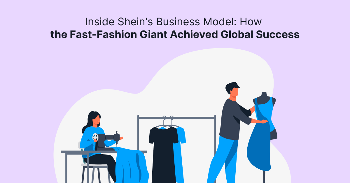 ondemandserviceapp: Inside Shein's Business Model: How the Fast-Fashion Giant Achieved Global Success