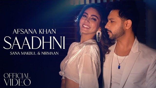 Saadhni Lyrics- Afsana Khan