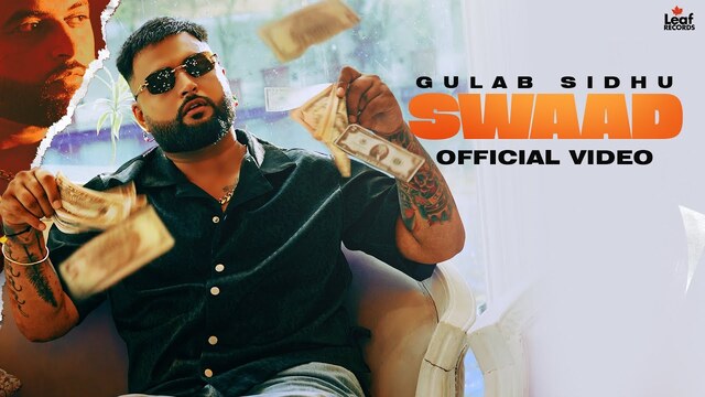 Swaad Lyrics- Gulab Sidhu