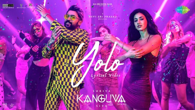 Yolo (Hindi) Lyrics- Kanguva