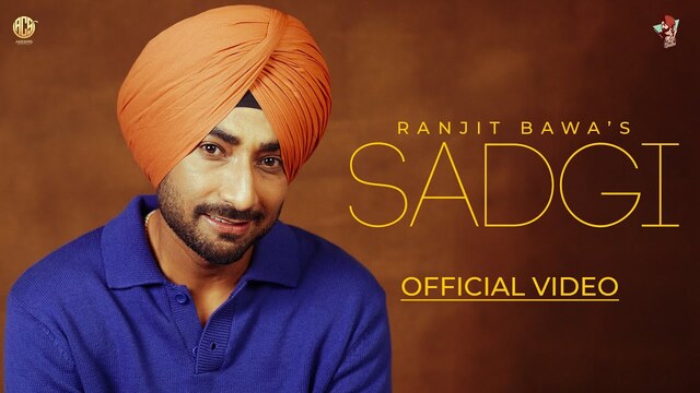 Sadgi Lyrics- Ranjit Bawa