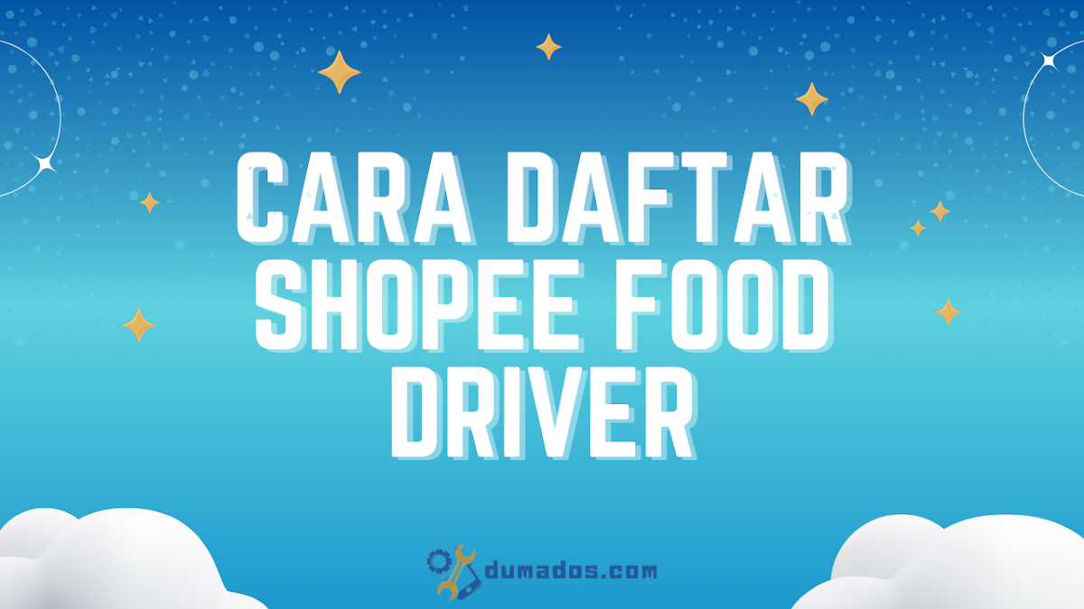 Cara Daftar Shopee Food Driver Tanpa Buku Tabungan