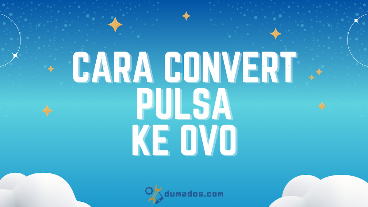 Cara Convert Pulsa ke OVO (Cepat) Langsung Masuk