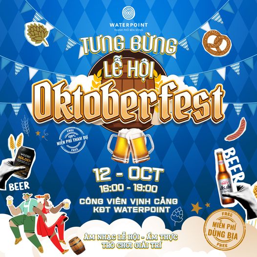 Oktoberfest "Lễ hội Tháng Mười" sắp diễn ra tại Waterpoint