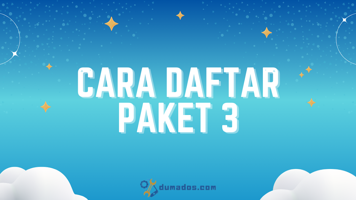 Cara Daftar Paket 3 (Tri) Murah Bulanan