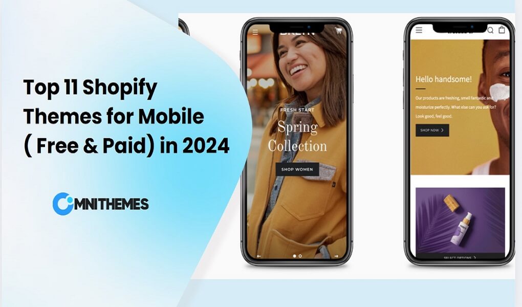 Top 12 Best Shopify Themes for Mobile in Sep 2024