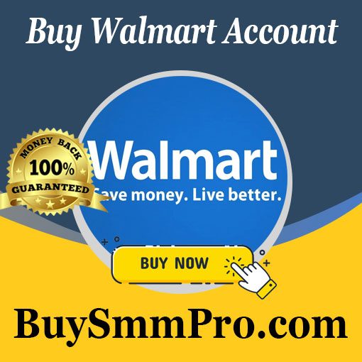 Buy Walmart Account - LLC Verified Seller Accounts