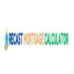 Recast Mortgage Calculator for Savings